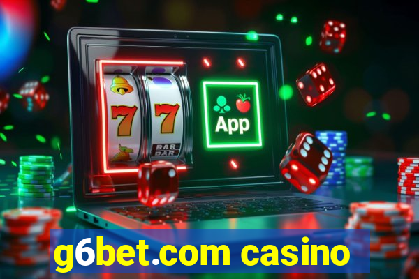 g6bet.com casino